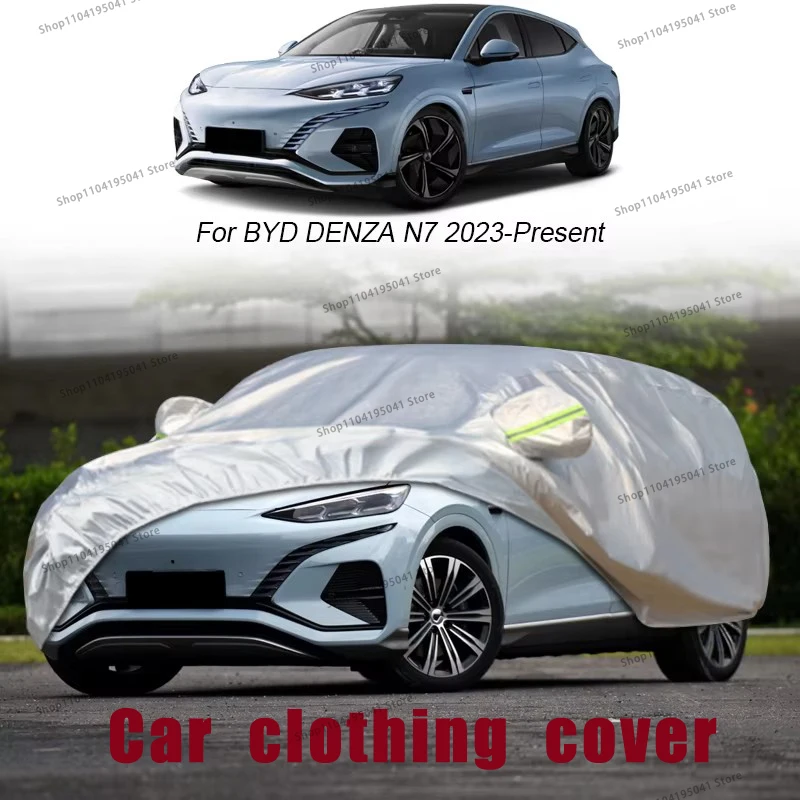 

For BYD Denza N7 Full Car Cover Rain Frost Snow Car protective cover ,UV protection,Car paint protection