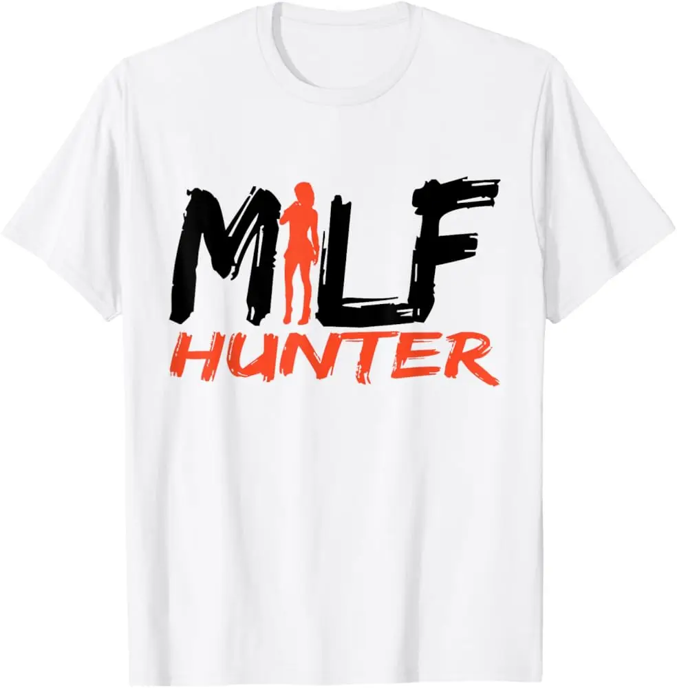 

Milf Hunter Meme T-shirt Funny Adult Humour Joke for Men Who Love Milfs T-Shirt Short Sleeve Unisex Fashion Casual Loose T-Shirt