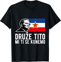 Josip Broz Tito Yugoslavia Jugoslavija SFRY T-Shirt Short Sleeve Casual 100% Cotton T Shirt