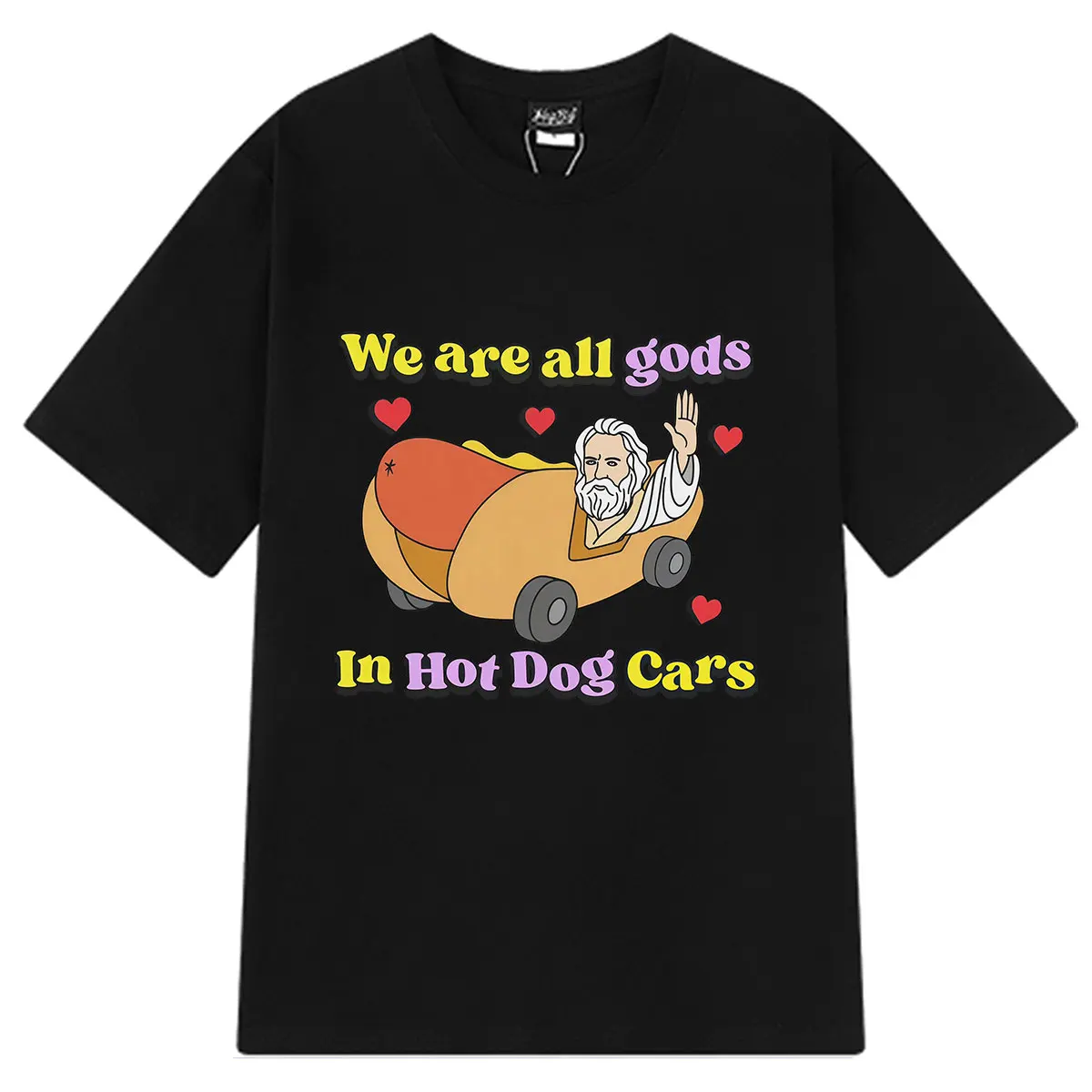We Are All Gods in Hot Dog Cars Funny Meme T-shirt Men Women Fashion Casual Cotton T-shirts Summer Short-sleeved Loose T-shirts