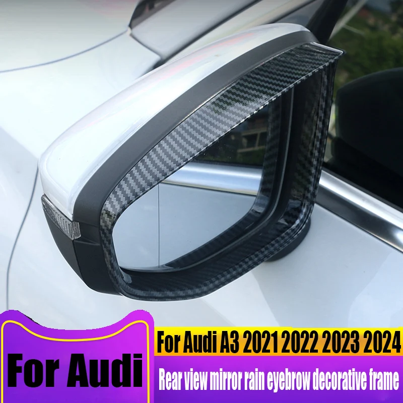 

For Audi A3 2021 2022 2023 2024 rearview mirror rain eyebrow decorative frame car exterior decoration products ABS material