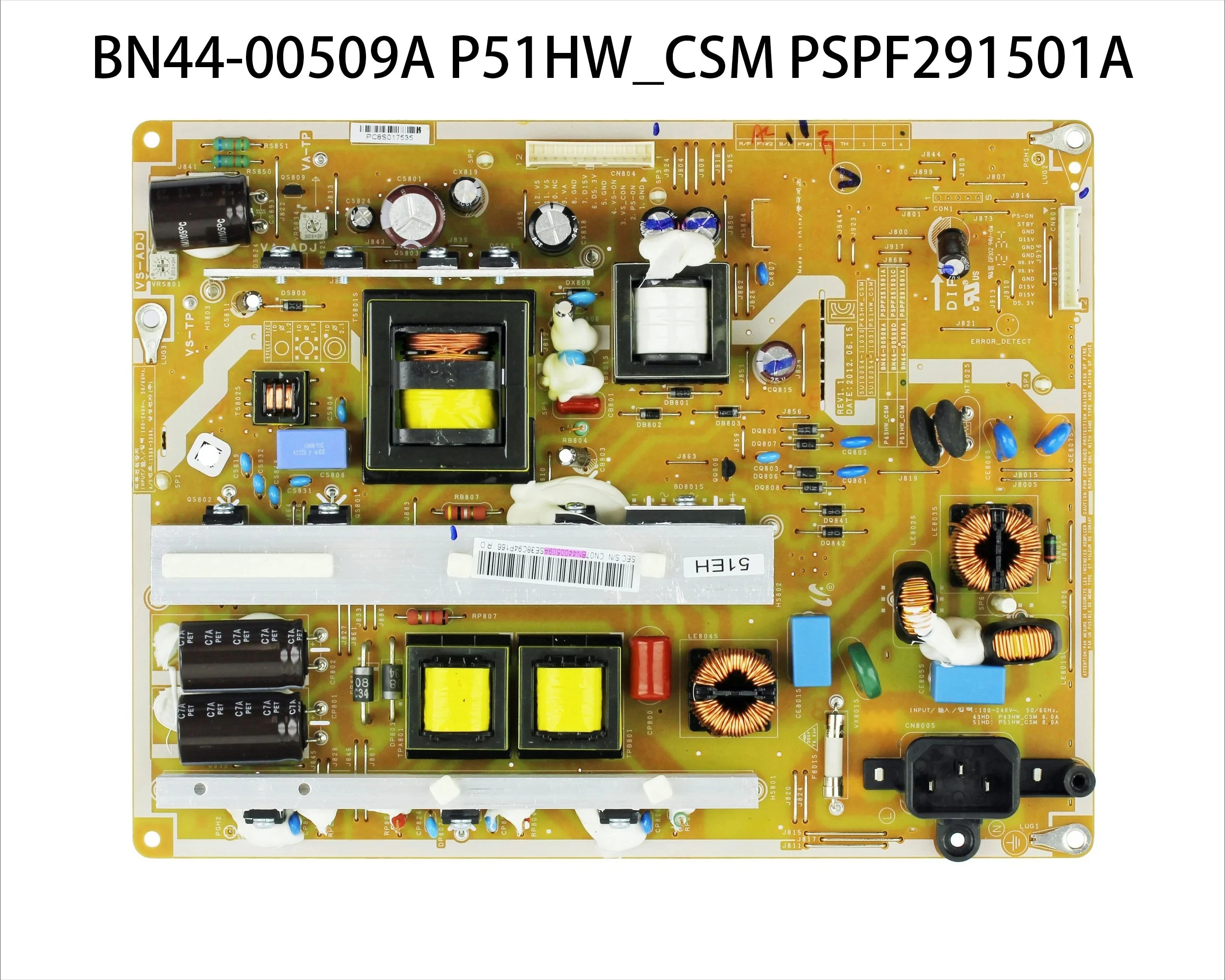 

BN44-00509A BN44-00509B P51HW_CSM Power Board is for PS51E450A1W PS51E451A2R PS51E452A4W PS51E490B1K PS51E455A1W PS51E495B1K TV