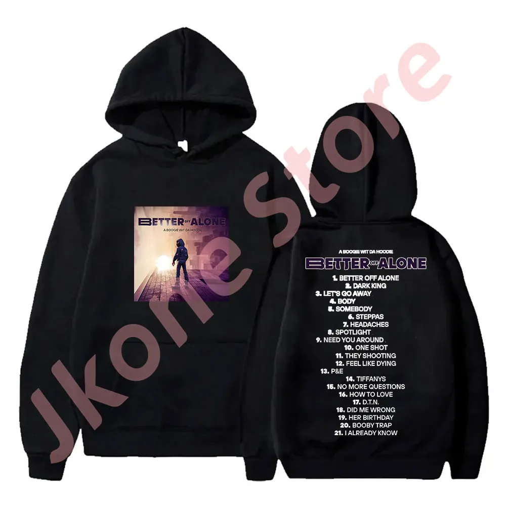 A Boogie wit da Hoodie Tour Merch Pullovers Better Off Alone Tracklist Hoodies Cosplay Women Men Fashion Casual Sweatshirts