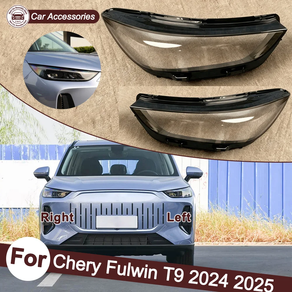 

For Chery 2024 2025 Fulwin T9 Headlights Shell Mask Cover Lampshdade Headlamp Housing Plexiglass Replace The Original Lampshade