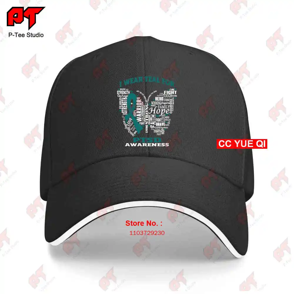 I Wear Teal For Ptsd Awareness Strength Fight Hero Baseball Caps Truck Cap SWGK