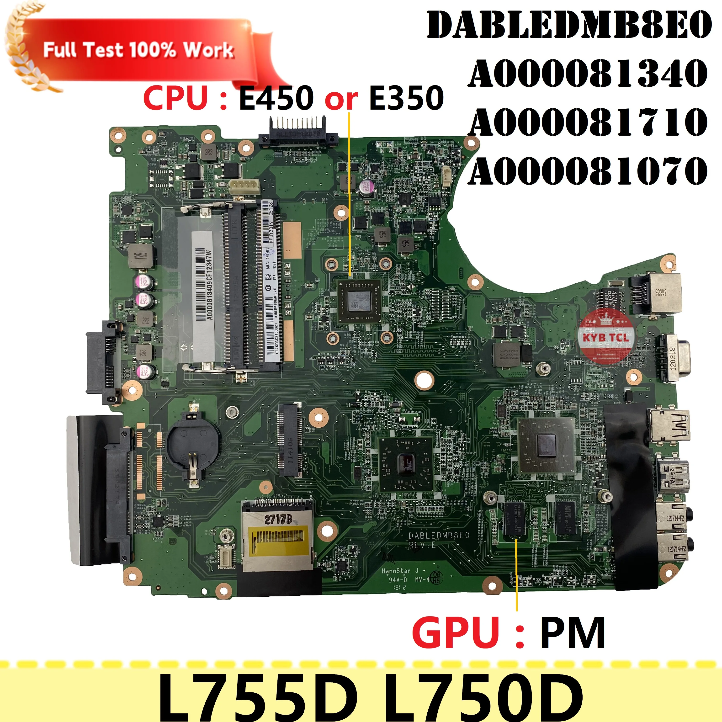 

For Toshiba Satellite L755D L750D Mainboard DABLEDMB8E0 A000081070 Laptop Motherboard A000081710 A000081340 Notebook DDR3