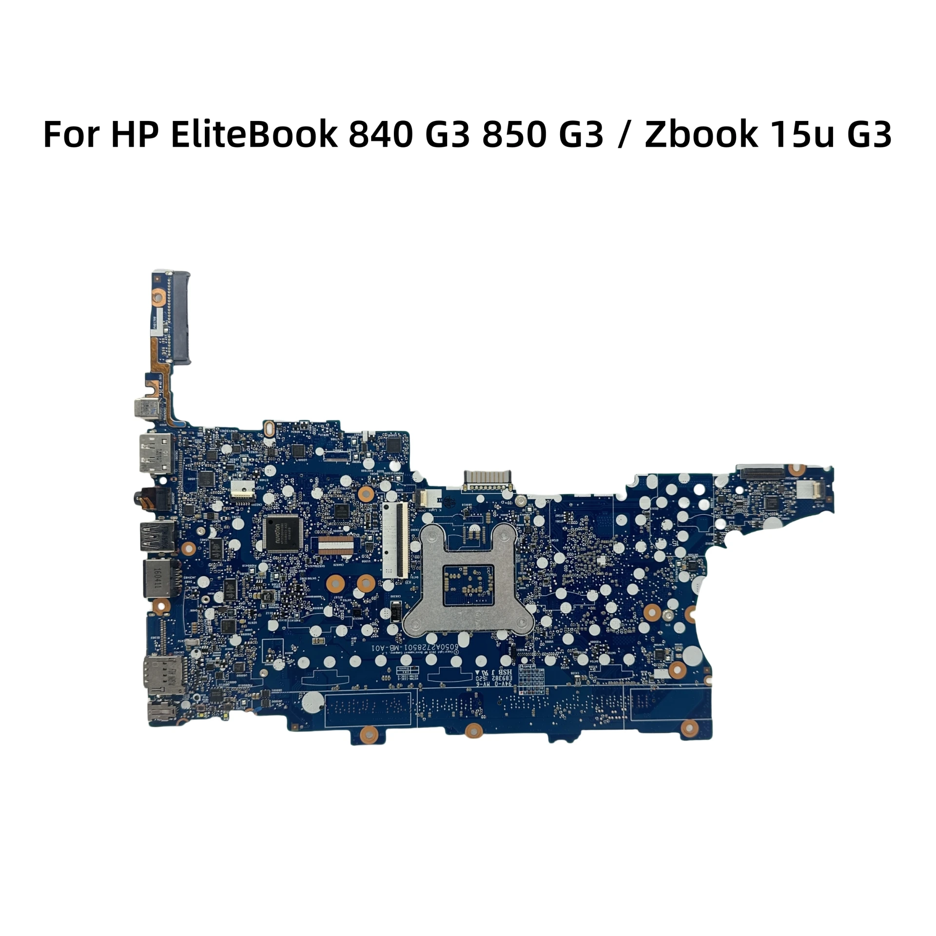 6050A2728501-MB-A01 For HP EliteBook 840 G3 850 G3 Zbook 15u G3 Laptop Motherboard With i5-6300U i7-6500U CPU R7 M350 2GB-GPU