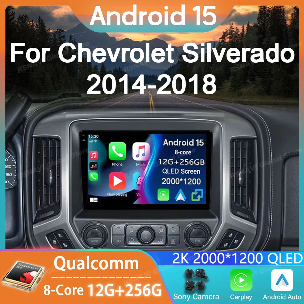 Car Radio Android 15 For Chevrolet Colorado 2014 - 2018 For Silverado GMC Sierra VIA Vtrux Truck 2014 - 2018 Carplay Stereo Auto