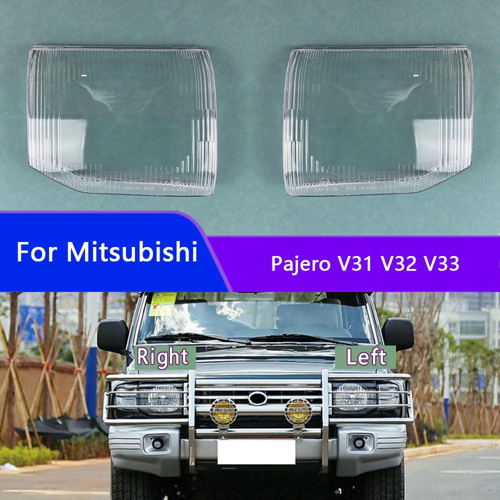 

Headlamp Housing Transparent Mask Cover For Mitsubishi Pajero V31 V32 V33 Headlight Shell Plexiglass Replace Original Lens