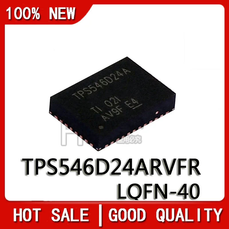 10PCS/LOT New Original TPS546D24ARVFR TPS546D24ARVF TPS546D24ARV TPS546D24AR TPS546D24A TPS546D24 LQFN40 Chipset