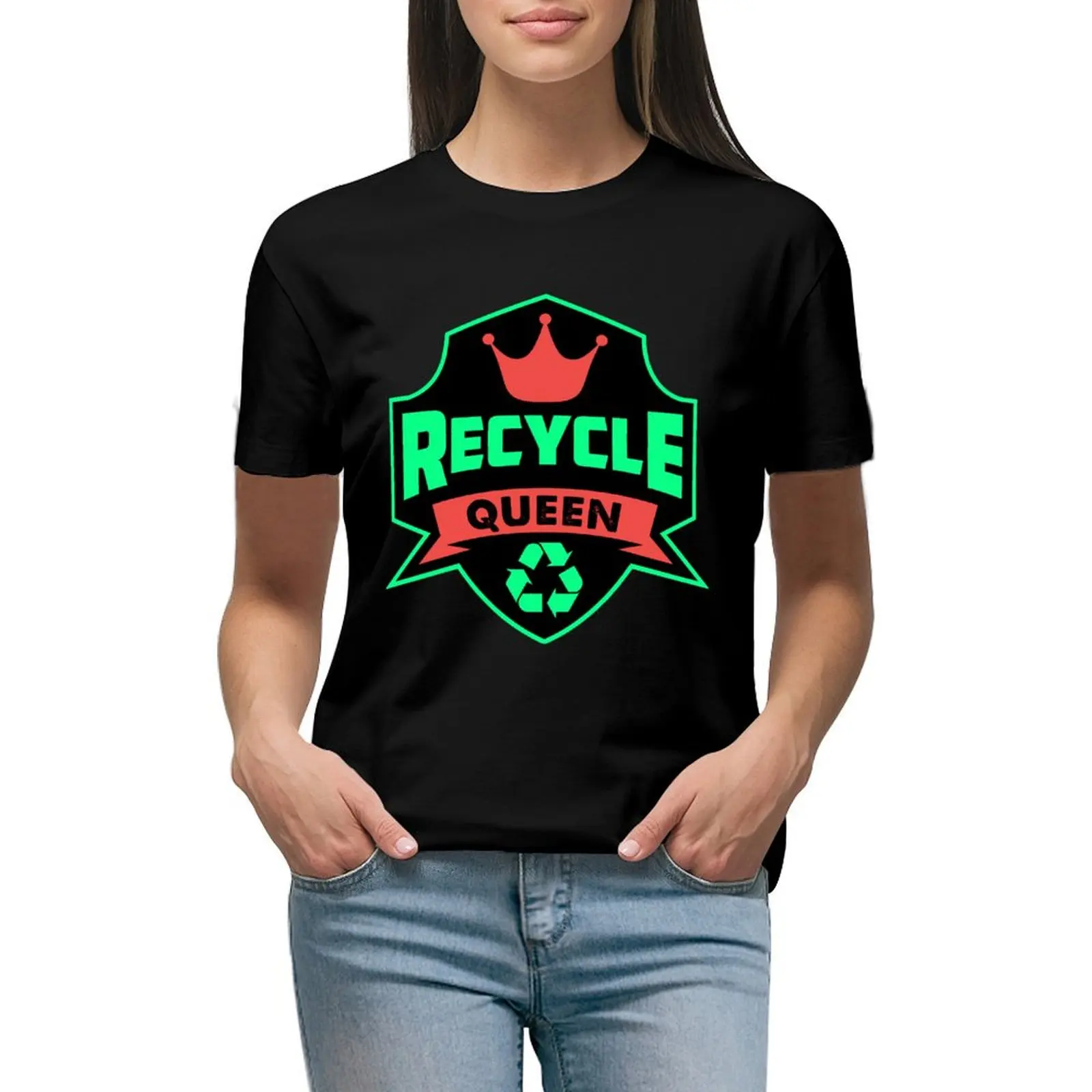 

Recycle Queen Recycling Go Green Environmental Waste Earth Day T-shirt funny tops workout shirts for Women