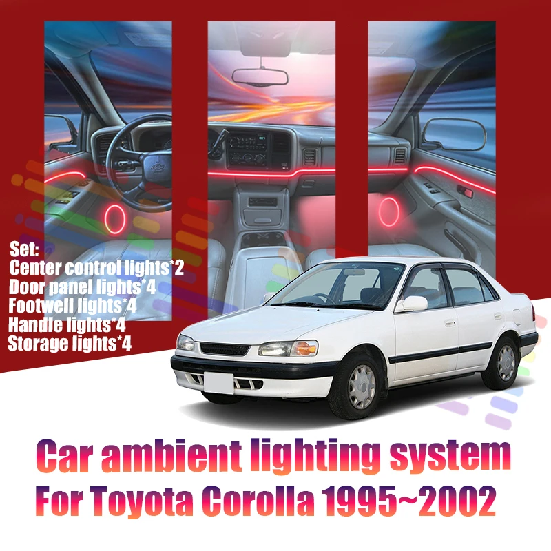 Luces LED Ambientales para Toyota Corolla 1995~2002 MK8, Luces de Atmósfera Coloridas, Tira de Neón Interior para Auto, Iluminación RGB de 64 Colores