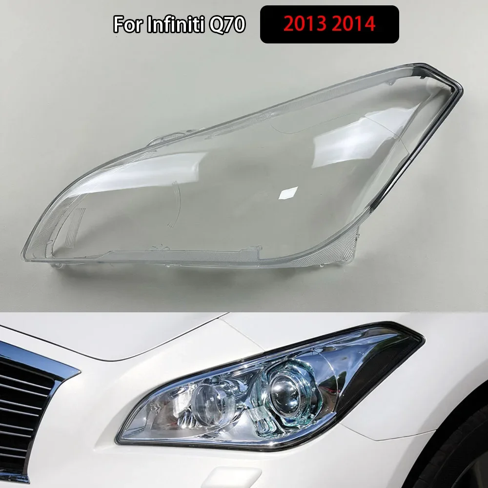

For Infiniti Q70 2013 2014 Front Headlamp Cover Transparent Mask Lamp Shade Headlight Shell Lens Auto Replacement Parts