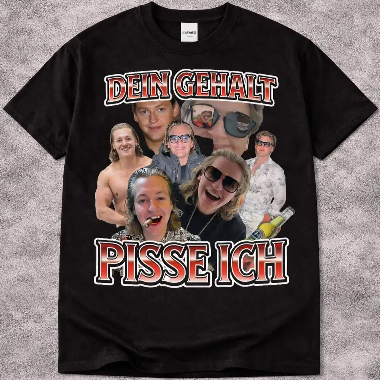 Dein Gehalt pisse ich T Shirt Ron Bielecki Meme Lustiges deutsches Provokanter Spruch vintage Washed Stylish graphic