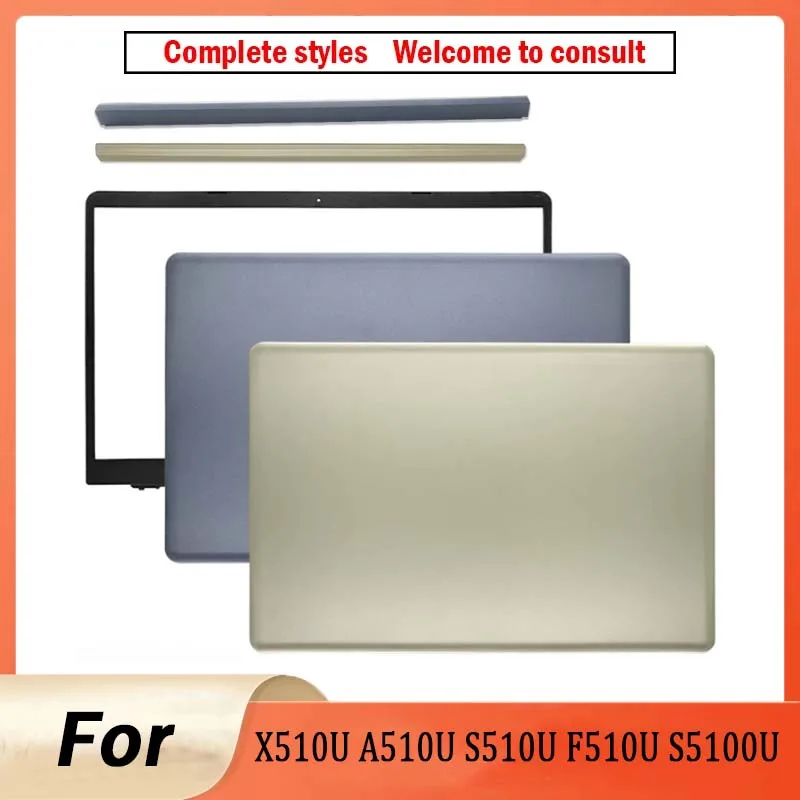 NEW For VivoBook X510 X510U A510U S510U F510U A510 S510 F510 Laptop LCD Screen Back Cover Front Bezel Hinges Cover Plastic