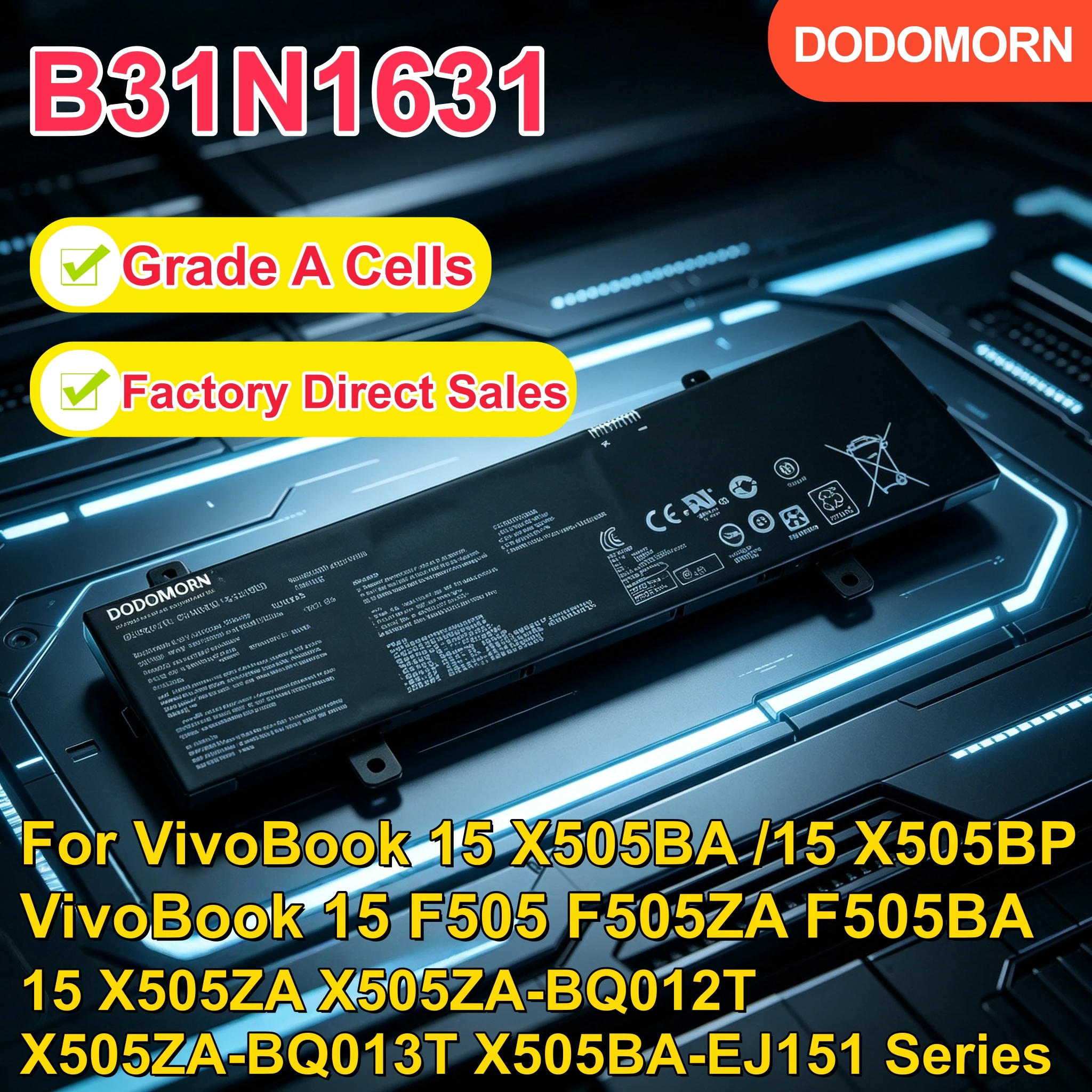 

High quality B31N1631 Battery for ASUS VivoBook 15 X505 F505 A505 K505 X505BA-BR273T F505ZA-BQ160T Series