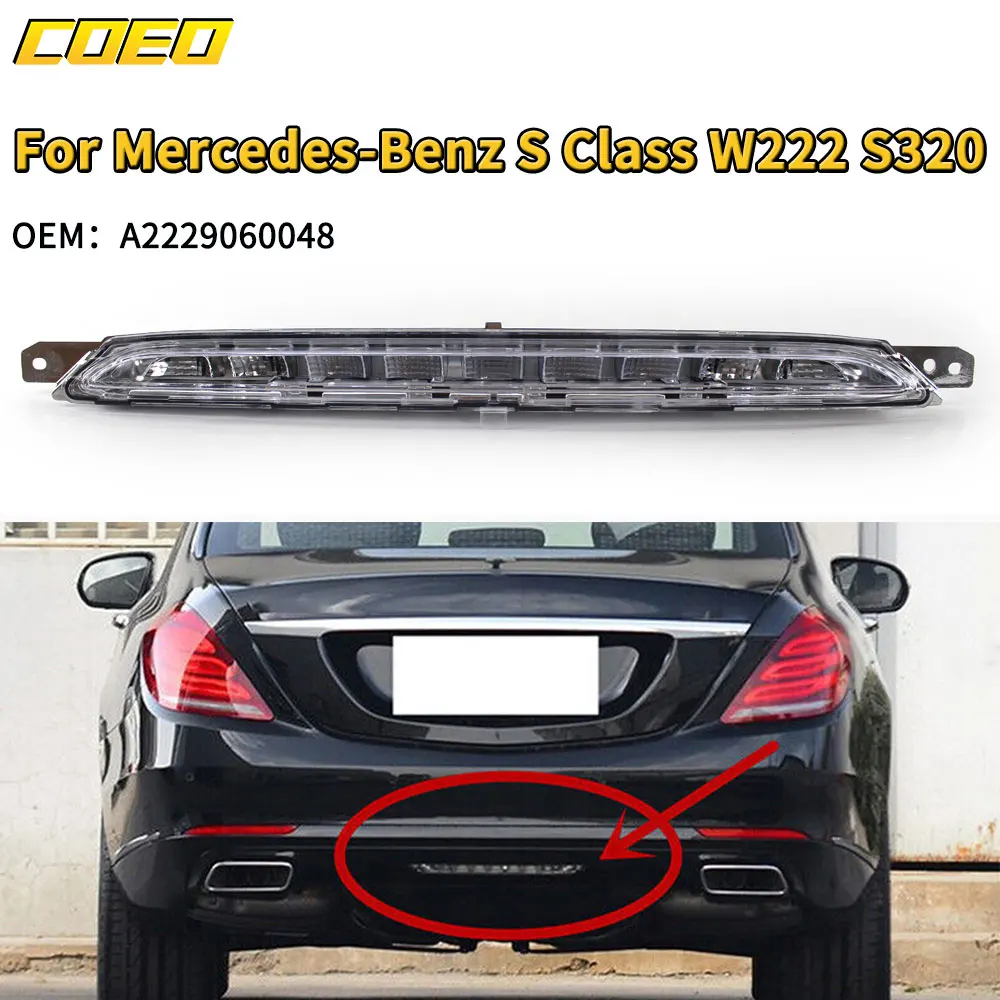 Auto Rear Third Brake Light For Mercedes-Benz S Class W222 S320 S500  A2229060048