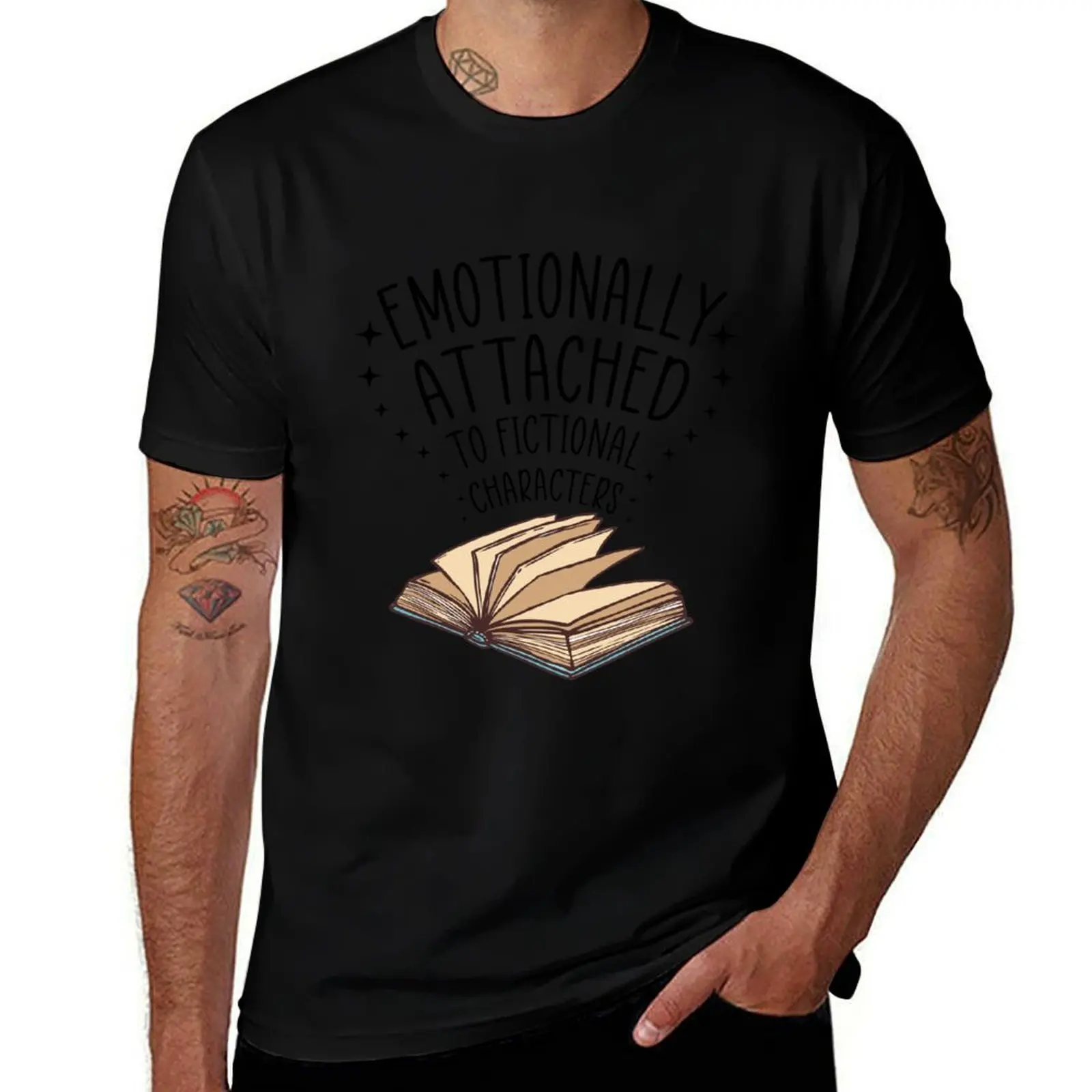 Emotionally Attached to Fictional Characters T-Shirt cotton t-shirt plain for man package T-Shirt
