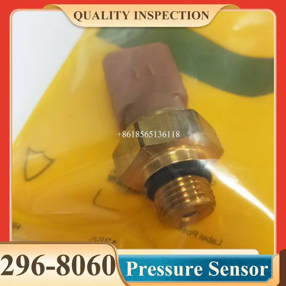 296-8060 2968060 Oil Pressure Sensor for 20K 12K 12M 140K 140M 160K 160M Grader C7 C9 C9.3 Engine