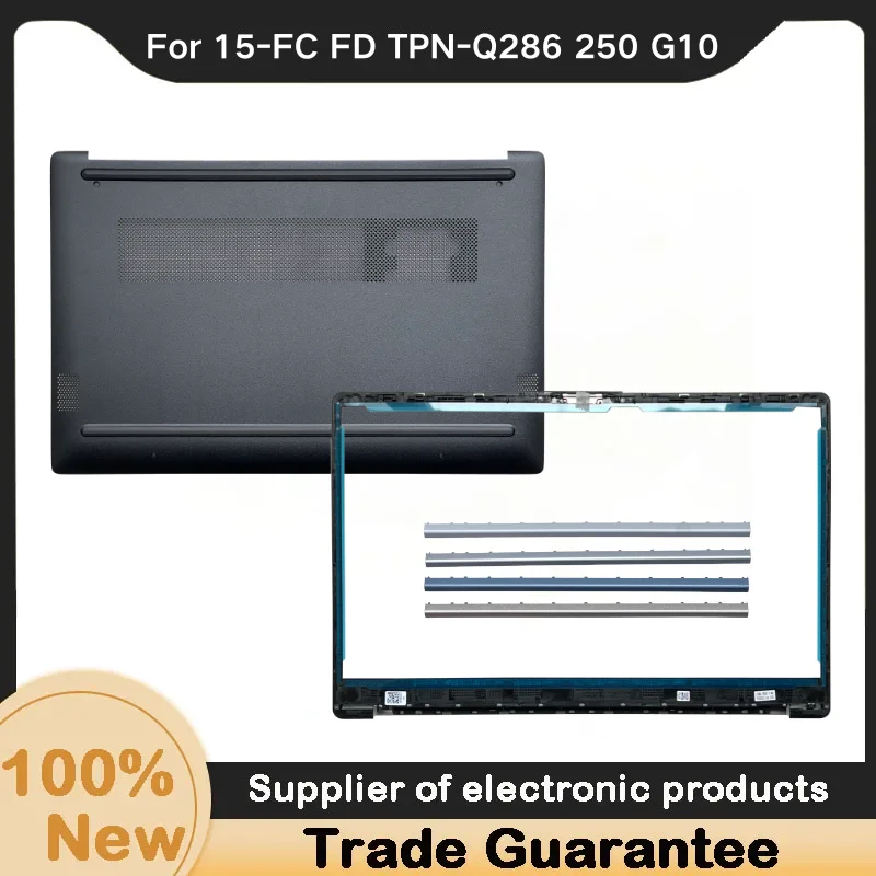 New For Kailxuling 15-FC FD TPN-Q286 250 G10 LCD Front Bezel Cover/Bottom Case Cover