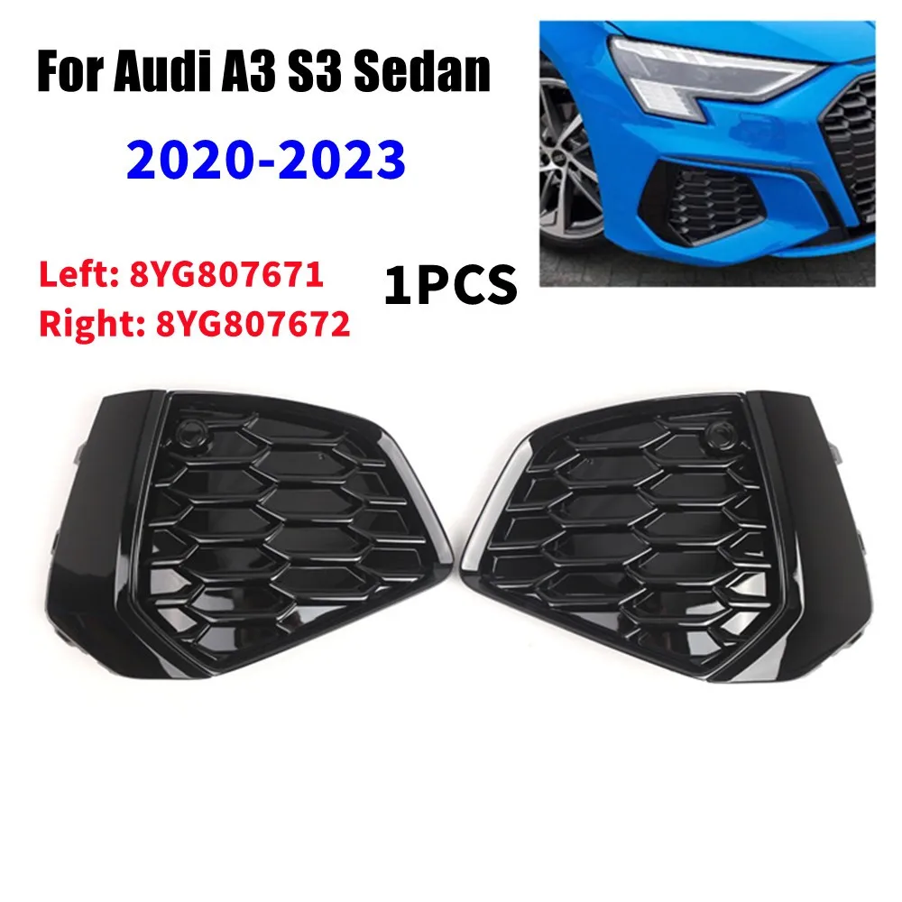 

8YG807671 8YG807672 для Audi A3 S3 Sedan 2020-2023 1 шт. левый и правый передний бампер, решетка противотуманной фары, автомобильные аксессуары