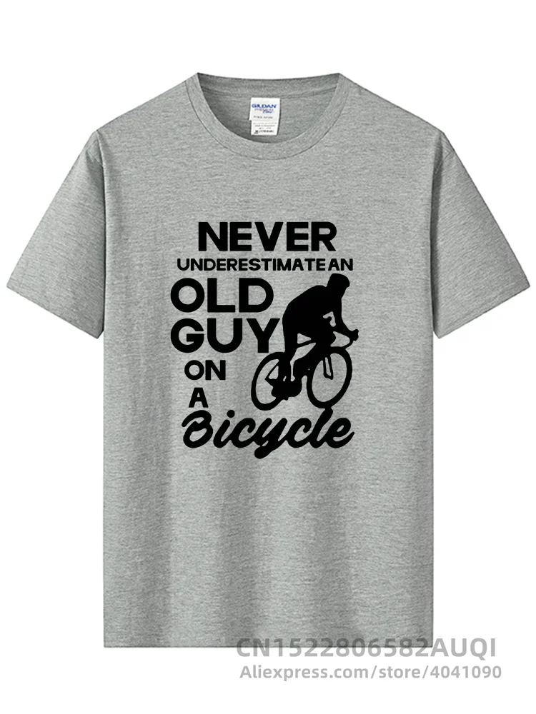 Never Underestimate Old Guy T Shirt Cycling Bike Cyclist Mens Gift Idea Cool Casual Pride T-shirt Men Colors Fashion