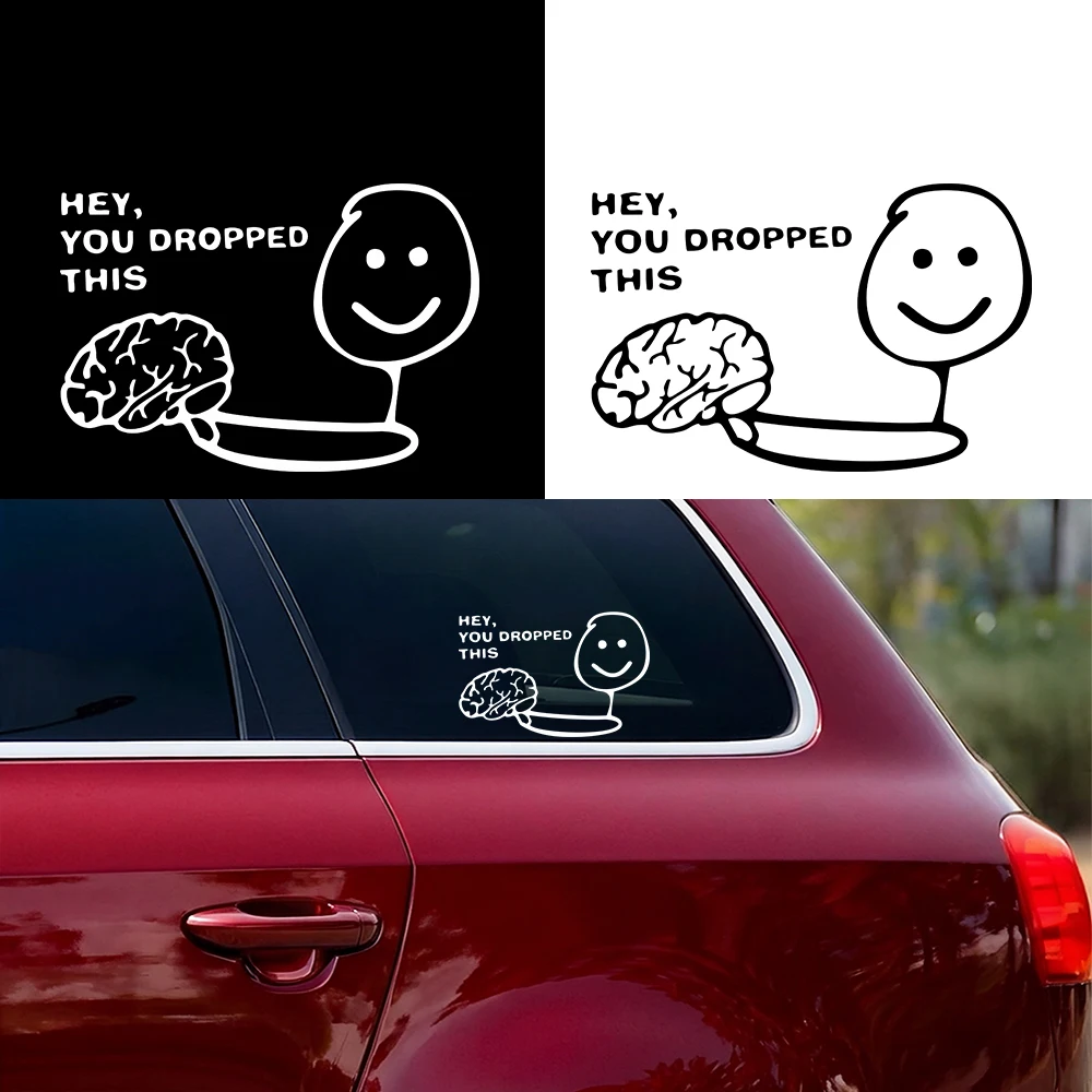 Car Body Window Door Stickers Hey You Dropped This Waterproof Vinyl Decal Auto Motorcycle Bicycle Kart Styling Decor Accessories