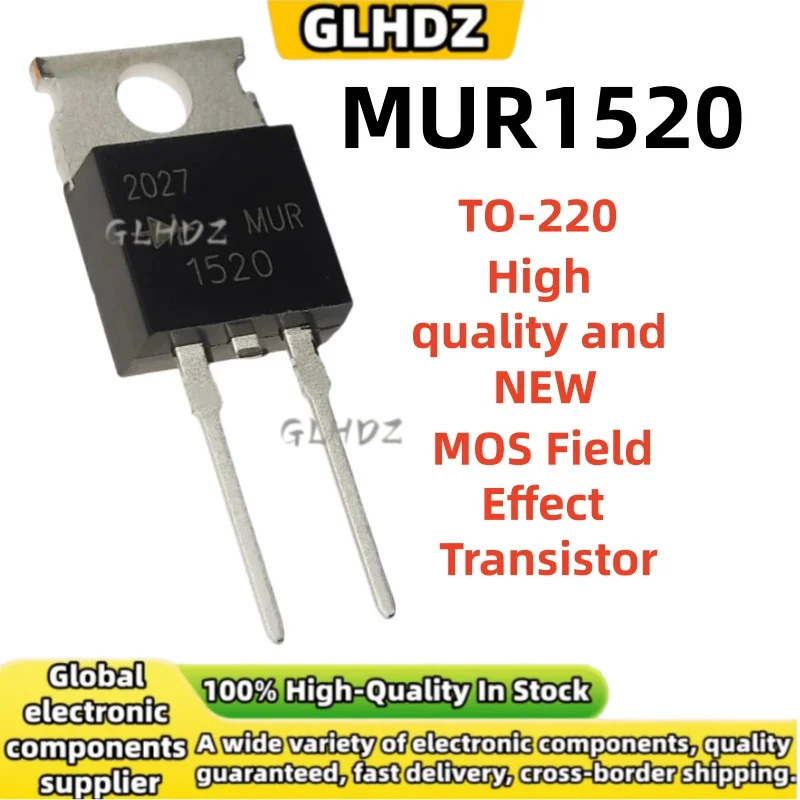 10-50PCS MUR1520 TO-220 MOS Field Effect Transistor spot goods High quality and NEW