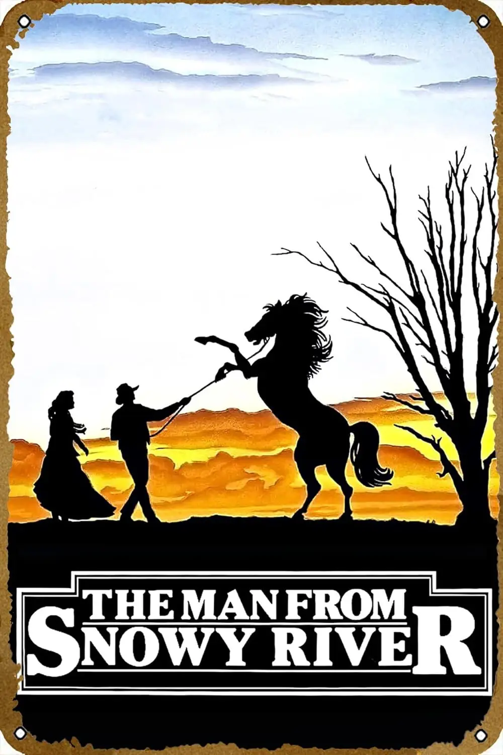 The Man from Snowy River (1982) Plaque Poster Metal Tin Sign 8