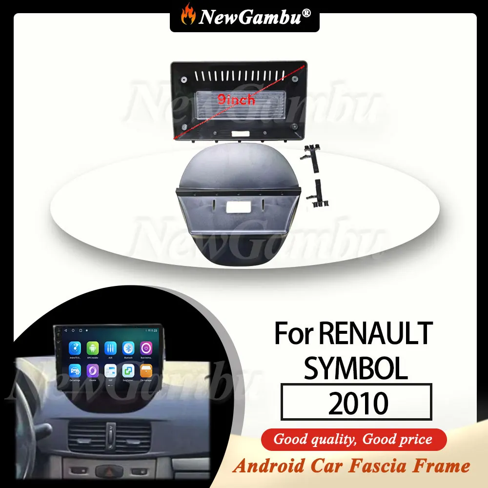 NewGambu 9 Inch Car Radio FIT For RENAULT SYMBOL 2010 Frame No Cable Plastic Fascia