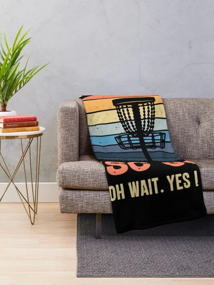 I Don't Always Play Disc Golf Oh Wait Yes I Do Retro Vintage Throw Blanket sofa bed Sofa Weighted Blankets