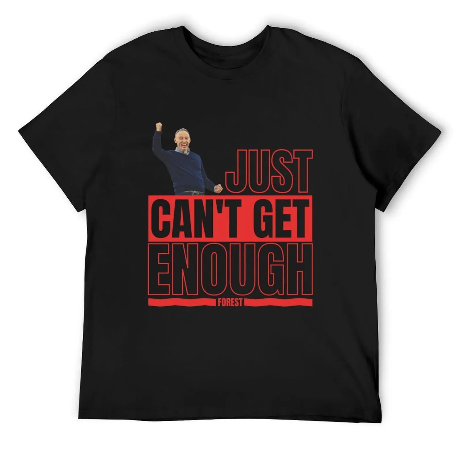 

Just Can_t Get Enough Steve Cooper Forest Boss - Steve Cooper Nottingham Forest Boss (1) Футболка быстросохнущая мужская одежда