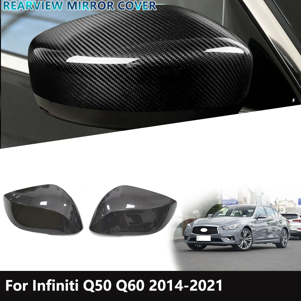 

For Infiniti Q50 Q60 QX30 Q70 2014 2015 2016 2017 ~ 2021 Car Replacement Side Rear View Mirror Cover Rearview Mirror Caps Trim