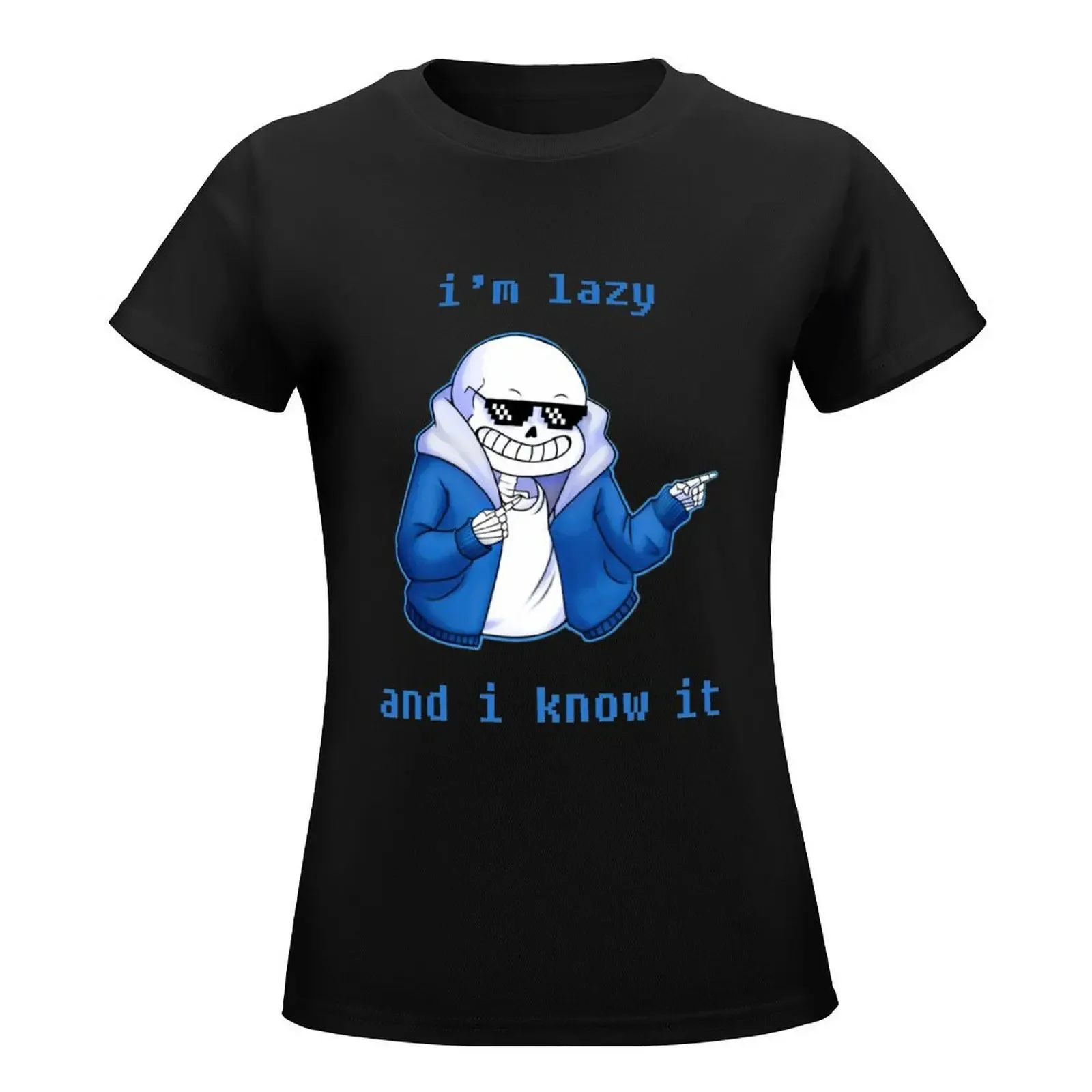 Lazy and I know it (ORIGINAL) undertale skeleton inspired Classic T-Shirt tees new edition t shirts for Women