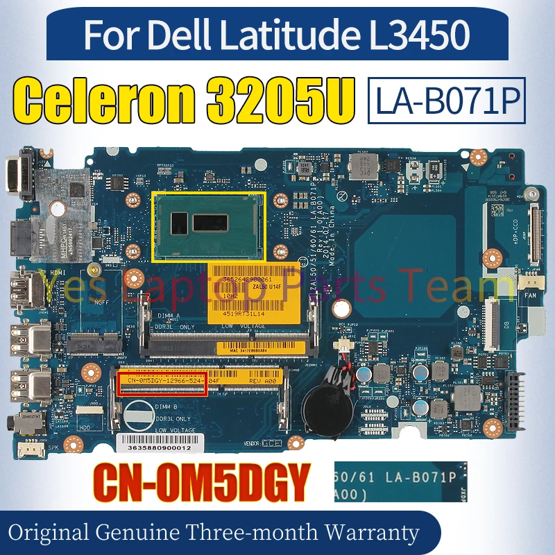 ZAL50 LA-B071P For Dell Latitude L3450 Laptop Mainboard CN-0M5DGY SR215 Celeron 3205U 100％ Tested Notebook Motherboard