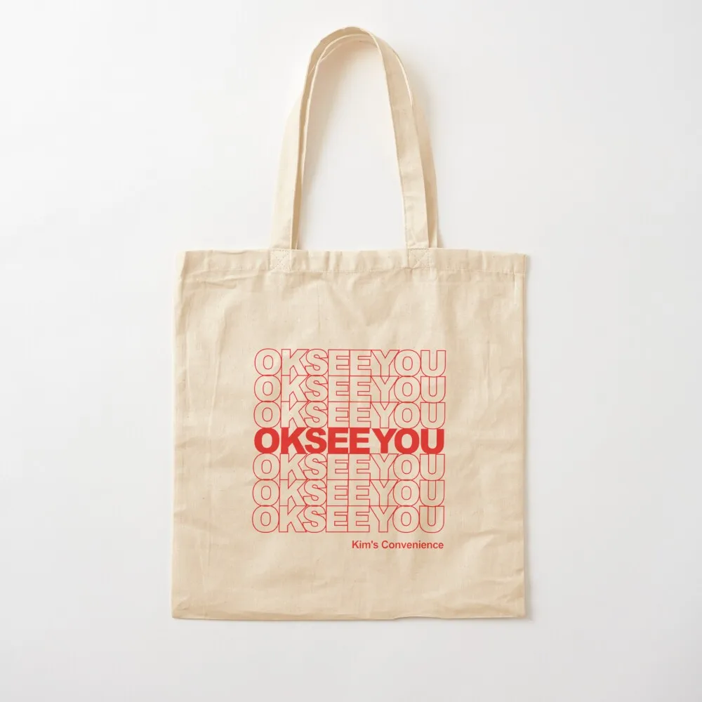 OKSEEYOU - Funny Kim Convenience Saying T-Shirts Gift For Fans, For Men and Women Tote Bag Candy bags Canvas Tote Bag