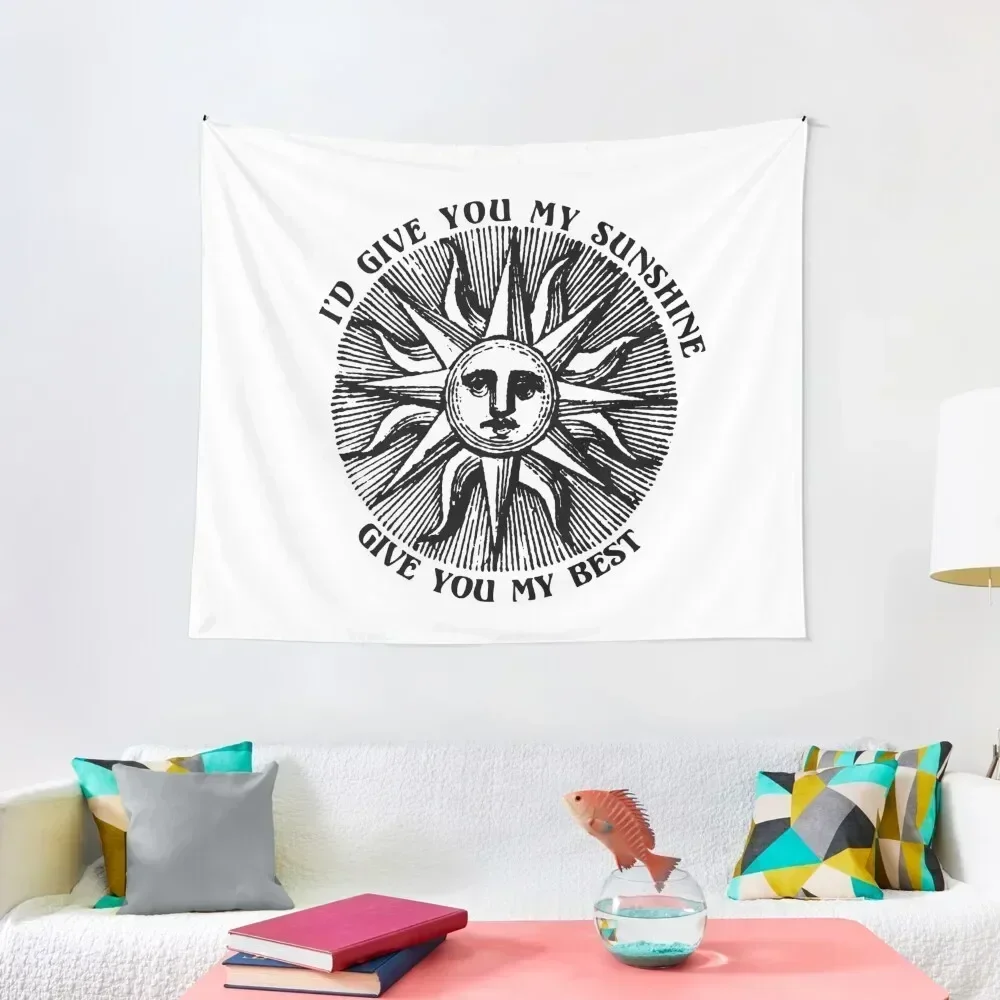 

give you my sunshine, give you my best Tapestry Wall Decor Hanging For Bedroom Wall Mural Wall Decoration Items Tapestry