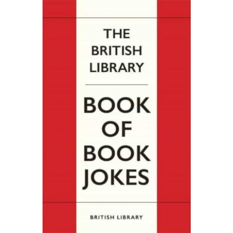 

The Book Lovers Joke Book Alex Johnson British Library Publishing 9780712354516 Book