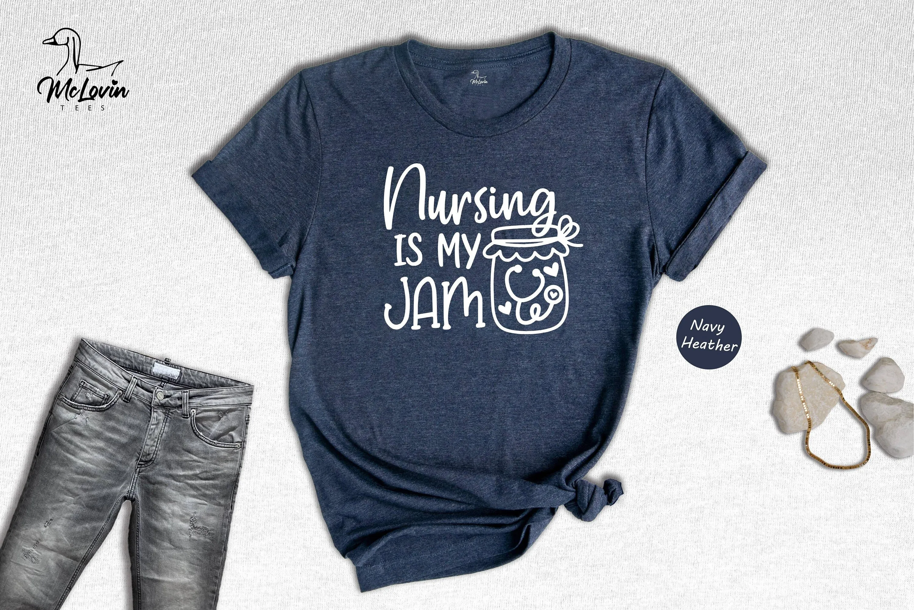 

Nursing Is My Jam T Shirt Nurse Week Being A For Registered Apparel School Student