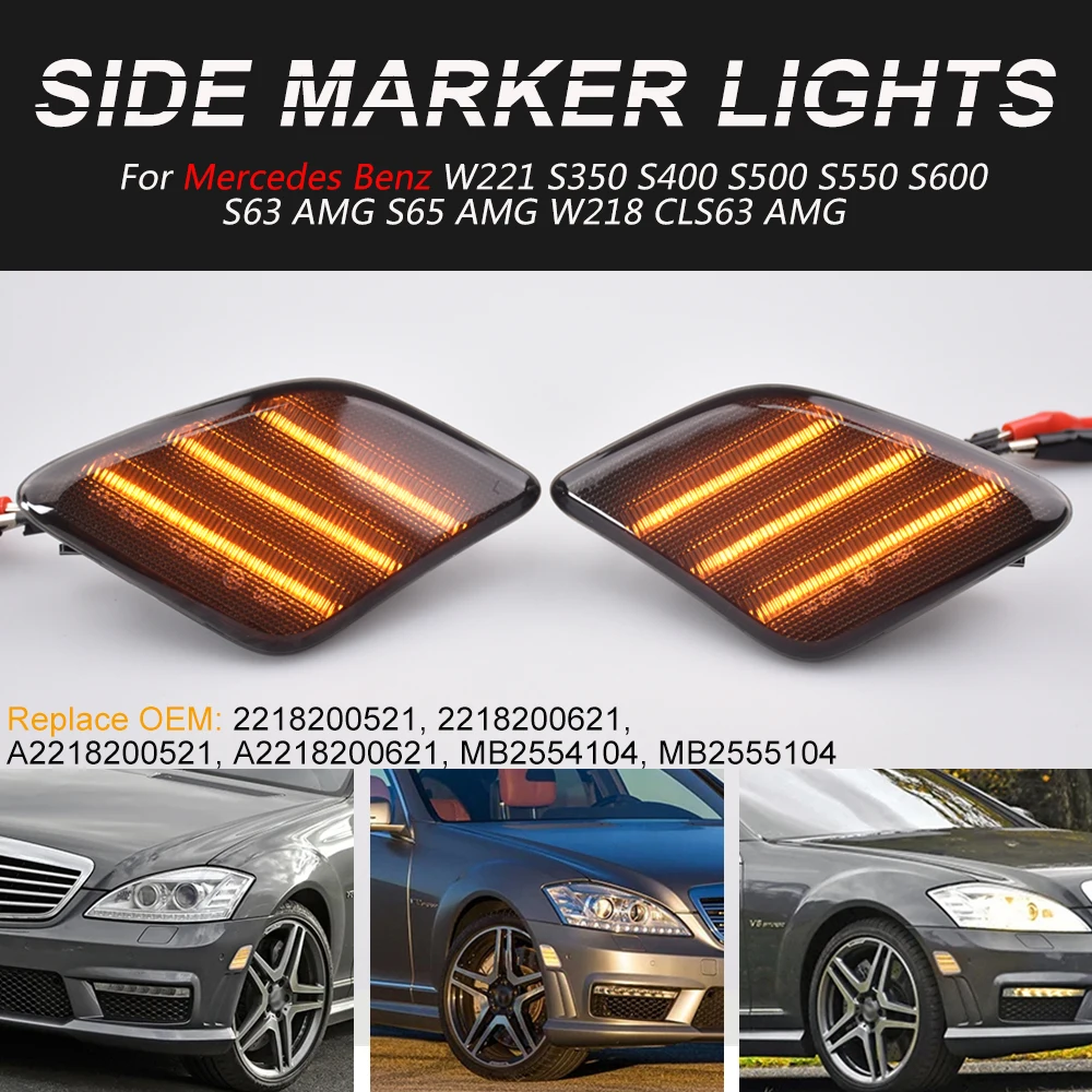

Fender Flare LED Lights For Benz W221 S-Class LCI 2010-2013 S350 S550 S63 S65 AMG Amber Side Marker Lamps