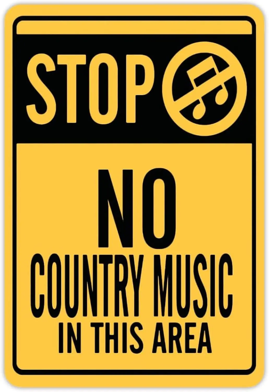 Stop No Country Music in This Area Music Parking Sign Aluminum Metal Aluminum Sign 8x12 inch Home Wall Art Decor sign