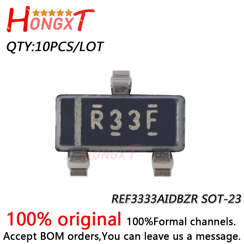 

10PCS 100% NEW REF3333AIDBZR R33F SOT-23.Chipset