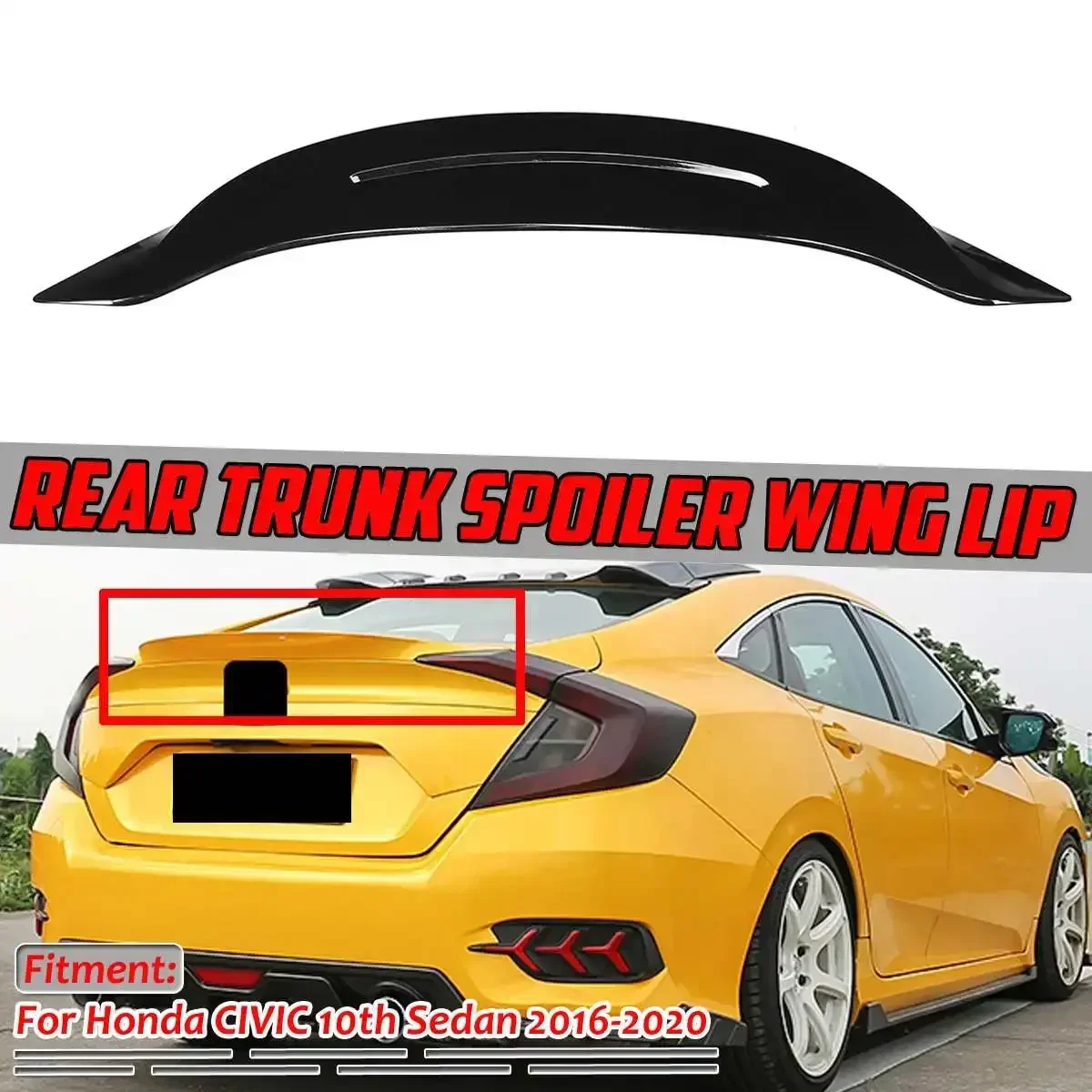For Honda Civic 10th Sedan 2016 2017 2018 2019 2020 Spoiler Glossy Black ABS Car Rear Trunk Boot Lip oiler Wing Lip Body Kit