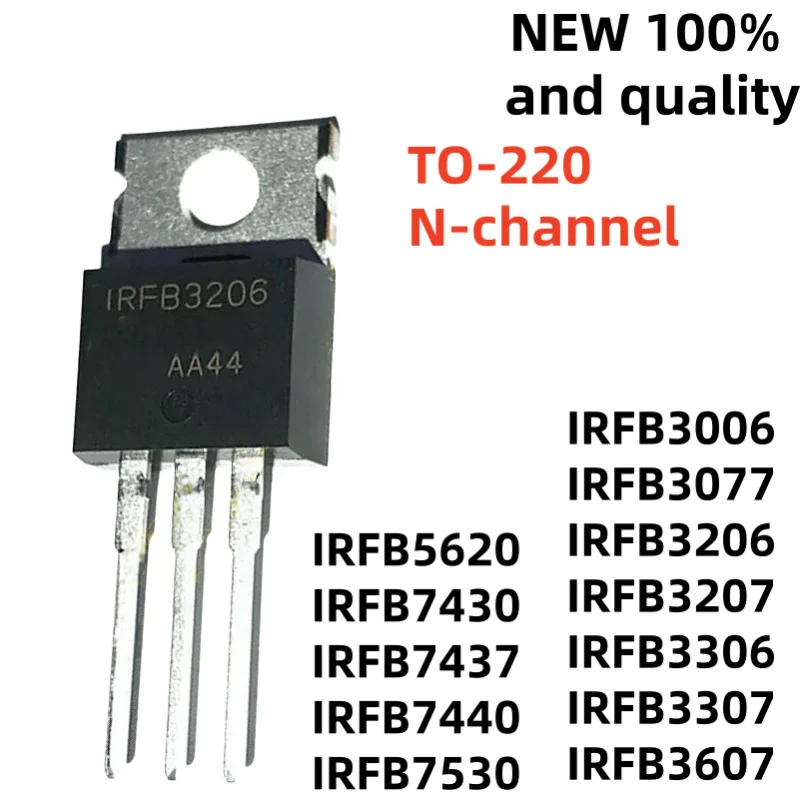 10PCS IRFB3006 IRFB3077 IRFB3206 IRFB3207 TO-220 IRFB7430 IRFB7437 IRFB7440 IRFB3306 IRFB3307 IRFB3607 IRFB5620 IRFB7530 N-chann