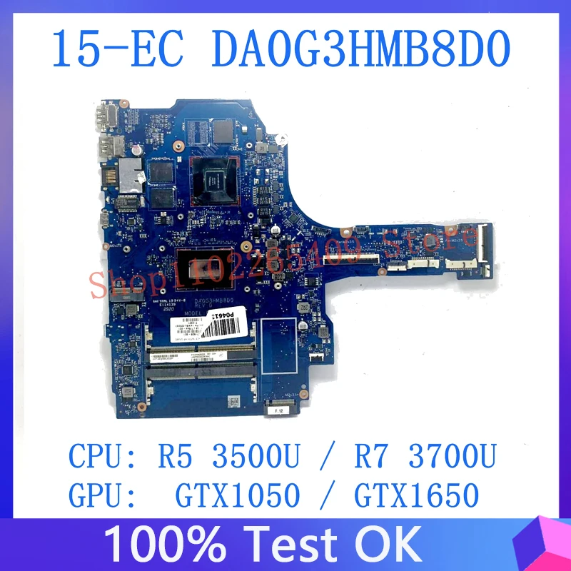 L71928-601 L71930-601 Mainboard For HP 15-EC Laptop Motherboard DA0G3HMB8D0 With R5 3500U/R7 3700U CPU GTX1050/GTX1650 100% Test