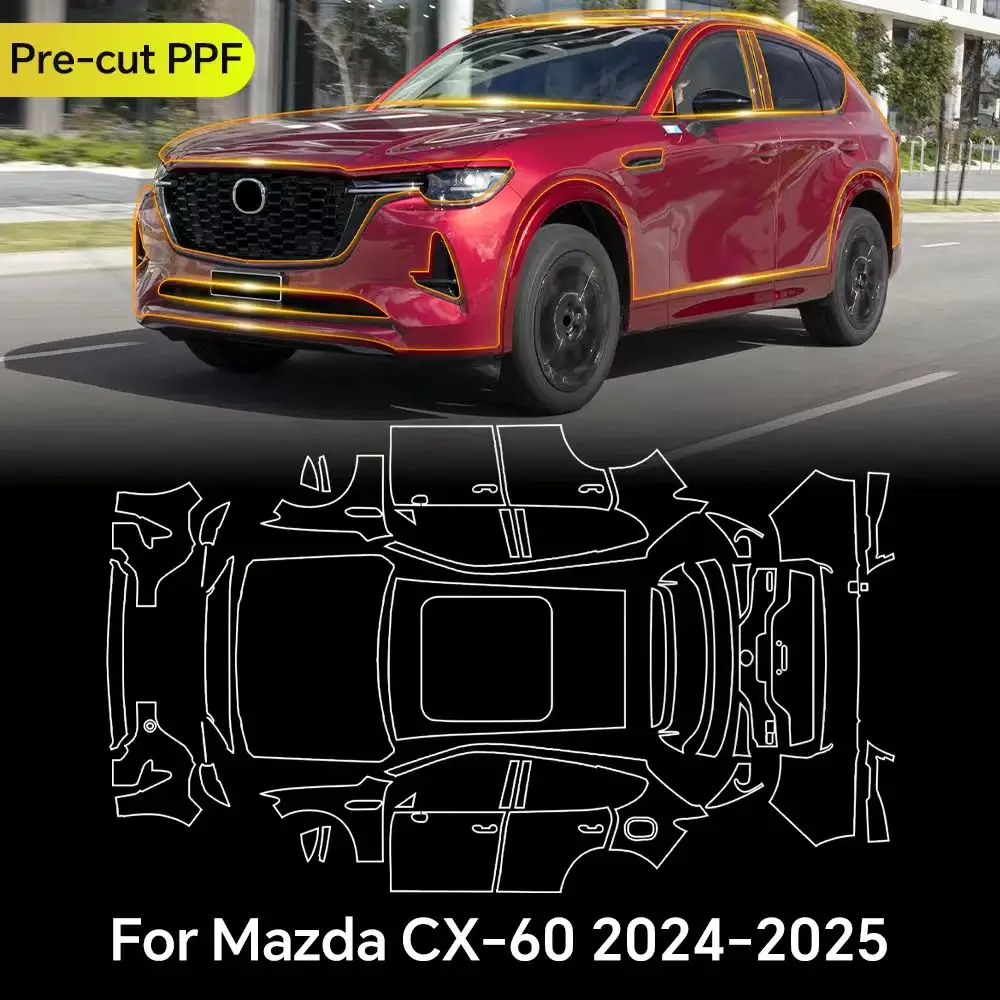 

For Mazda CX60 CX-60 2024 2025 TPU Paint Protection Film Clear Bra Car Body Anti-Scratch Pre-cut PPF Resistant Invisible Cover