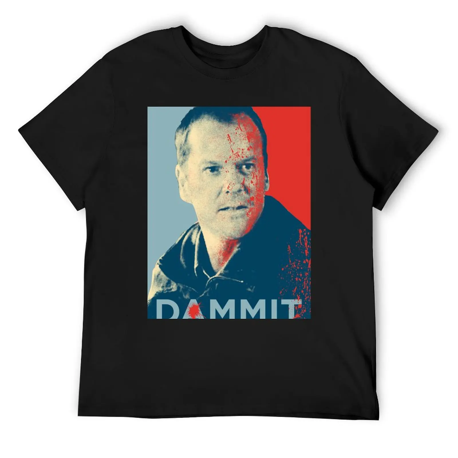 Jack Bauer from 24 in Dammit T-Shirt cute clothes aesthetic clothes Men's t shirts