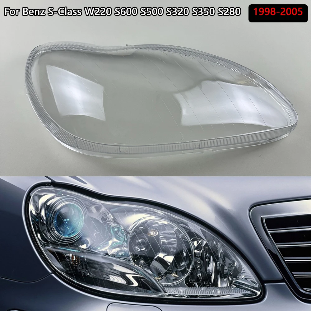 

For Mercedes-Benz S-Class W220 S600 S500 S320 S350 S280 1998-2005 Car Headlight Headlamp Clear Lens Auto Shell Cover