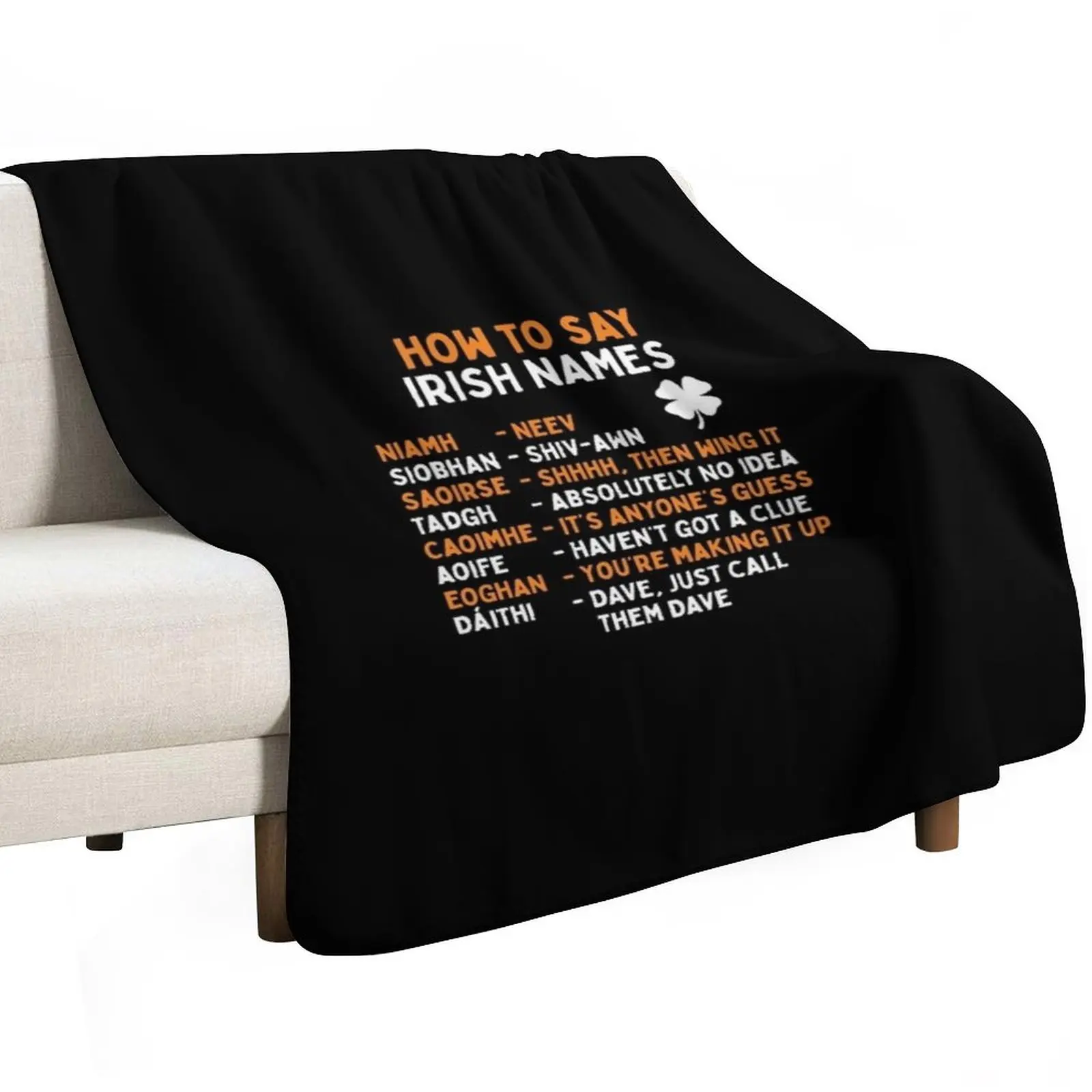 How To Say Irish Names Throw Blanket Summer Decorative Sofa Loose Sofa Throw Blankets For Baby Decorative Sofas Blankets