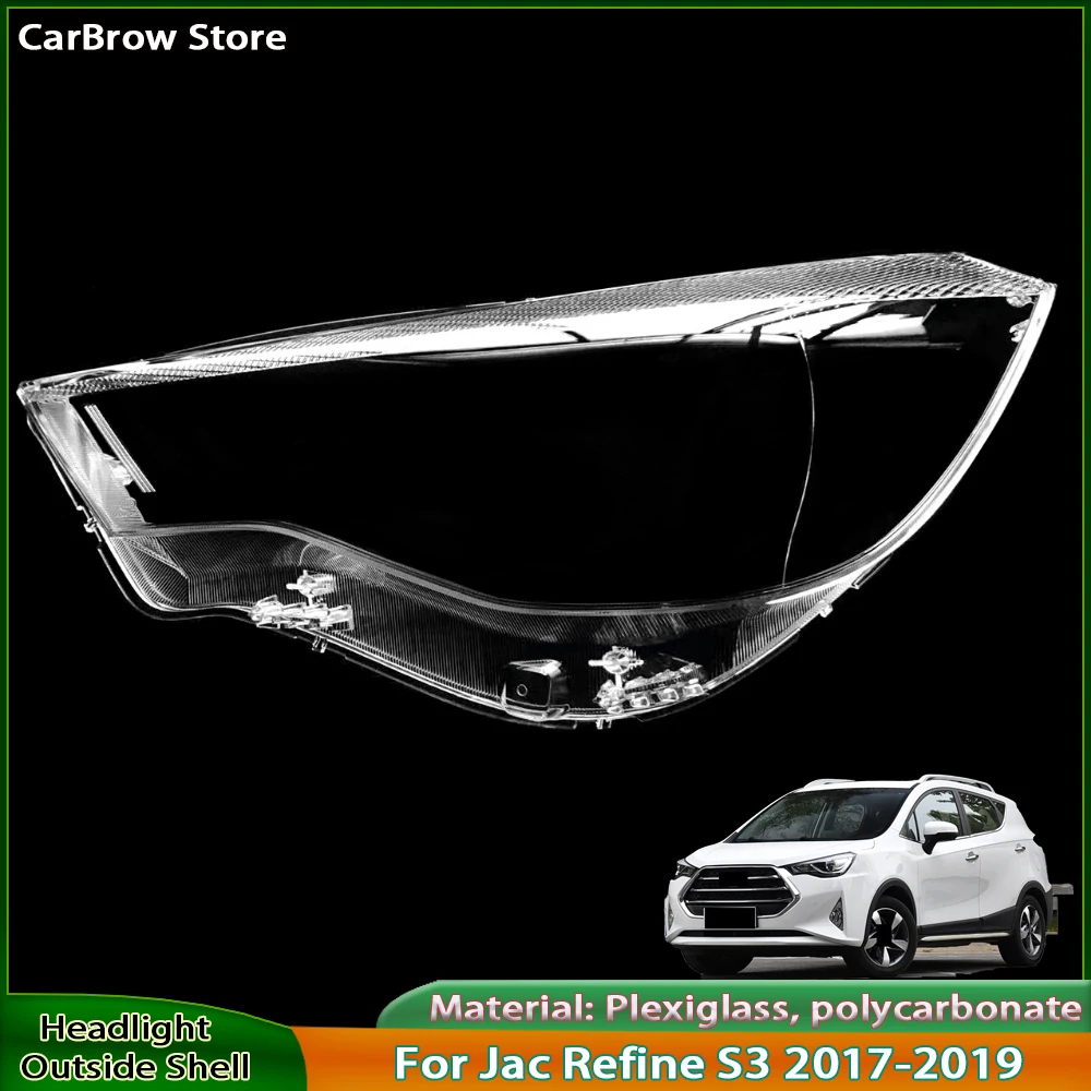 

Корпус фары, прозрачный абажур для Jac Refine S3 2017 2018 2019, крышка фары, чехол для линзы из плексигласа